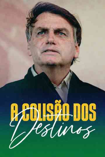 A Colisão dos Destinos Poster