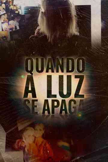 When the Light Goes Out Poster