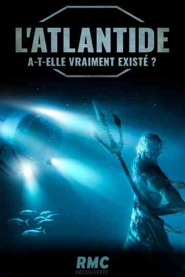 L'Atlantide a-t-elle vraiment existé ? Poster