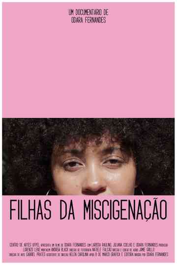 Filhas da Miscigenação Poster