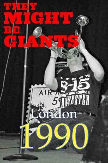 They Might Be Giants: Live in London, 1990 Poster