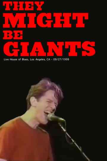 They Might Be Giants: Live at the House of Blues, 1999 Poster