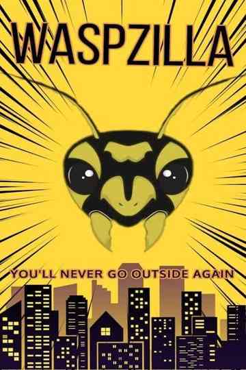 Waspzilla Poster