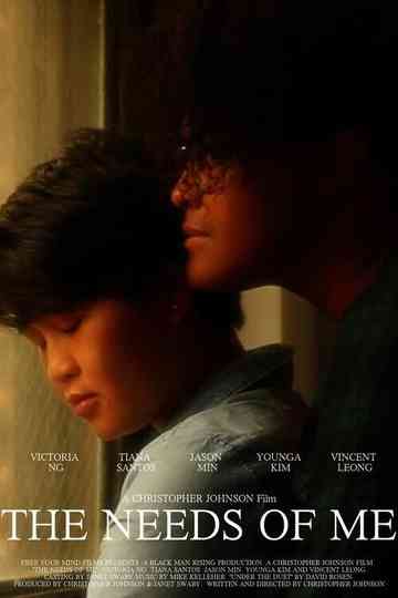 The Needs of Me Poster