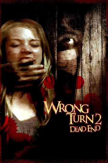Wrong Turn 2: Dead End poster