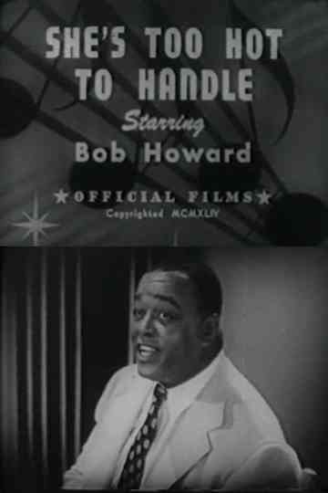 She's Too Hot To Handle Poster