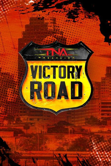 TNA Victory Road 2024 Poster