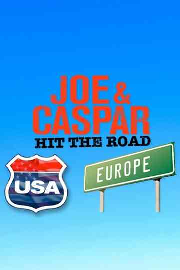 Joe & Caspar Hit The Road Collection Poster