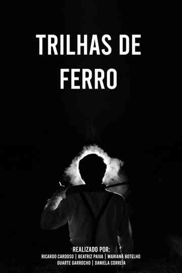 Trilhas de Ferro Poster