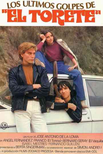 The Latest Scams of El Torete Poster