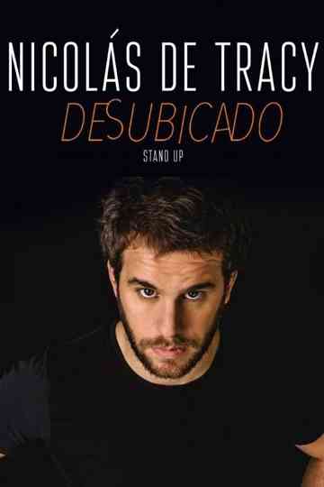 Desubicado- Nicolás de Tracy Poster