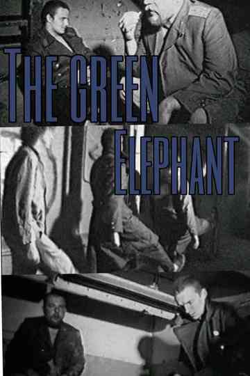The Green Elephant poster