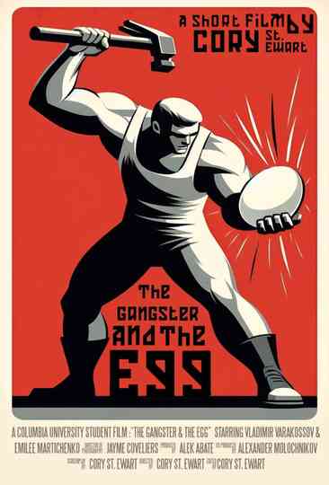 The Gangster & The Egg Poster