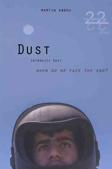 Dust (Atrocity Sky) Poster