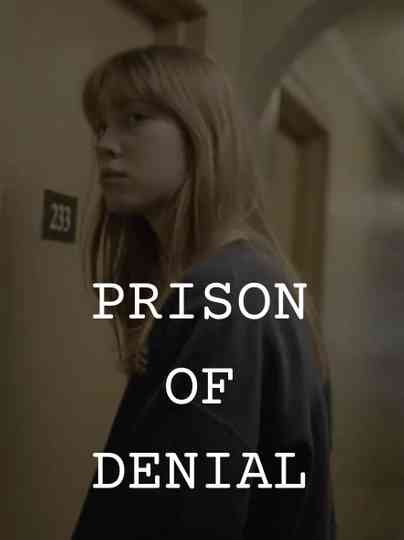 Prison of Denial Poster