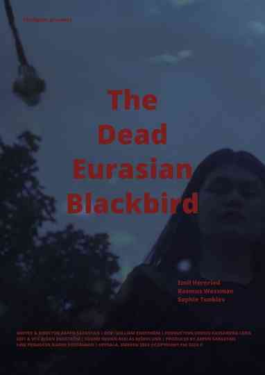 The Dead Eurasian Blackbird Poster
