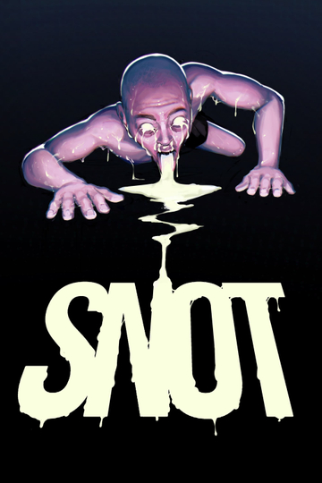 SNOT Poster