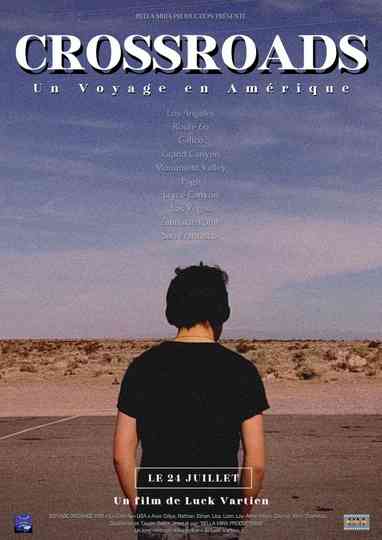 CROSSROADS, Un Voyage en Amérique. Poster