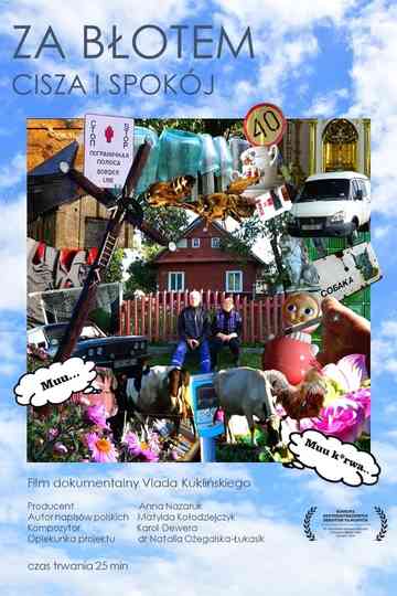 Peace and quiet beyond the mud poster