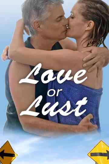 Love or Lust Poster