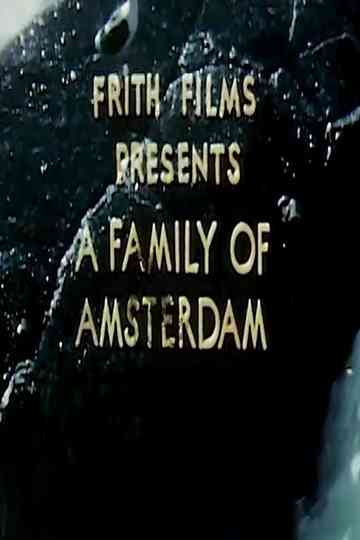 A Family of Amsterdam Poster