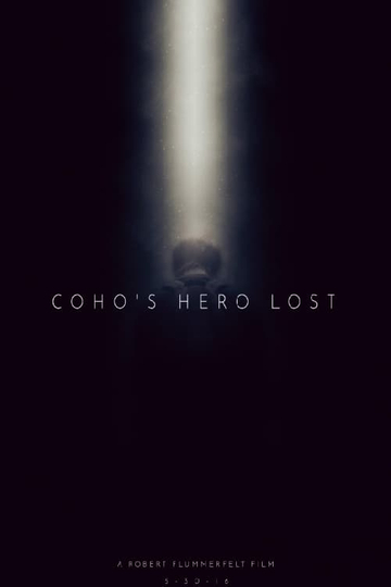 Coho's Hero Lost