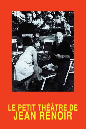 The Little Theatre of Jean Renoir Poster
