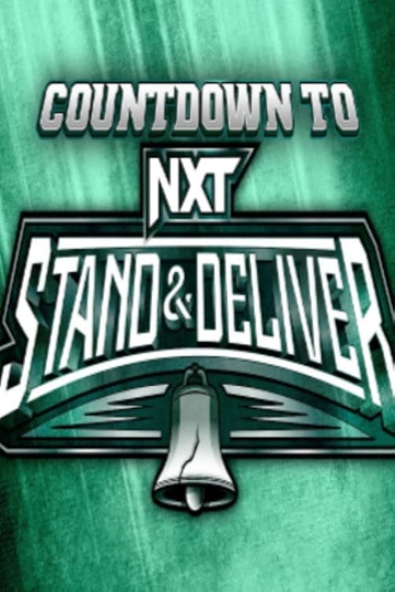 Countdown to NXT Stand & Deliver 2024 Poster