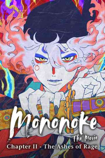 Mononoke the Movie: Chapter II - The Ashes of Rage poster