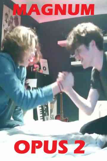 Magnum Opus 2 poster