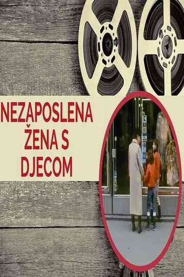 Unemployed Woman With Children Poster