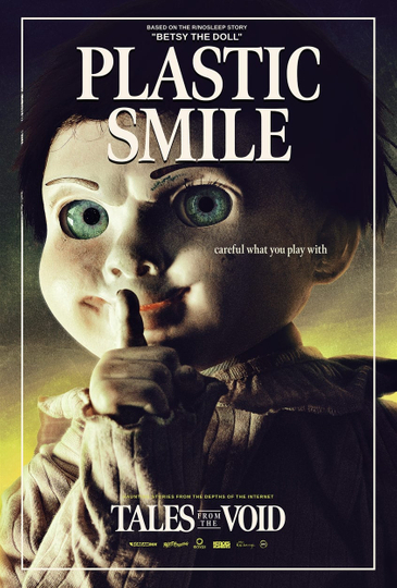 Tales from the Void: Plastic Smile Poster