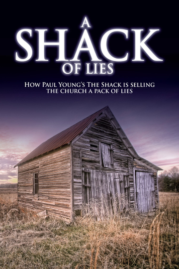 A Shack of Lies Poster