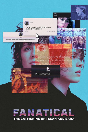 Fanatical: The Catfishing of Tegan and Sara Poster