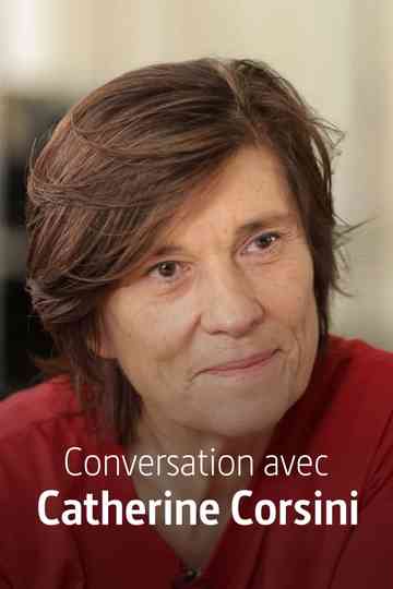 Conversation avec Catherine Corsini Poster
