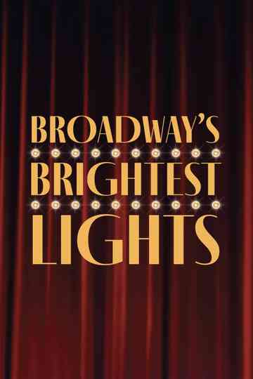 Broadway's Brightest Lights Poster