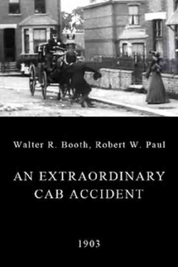 An Extraordinary Cab Accident Poster