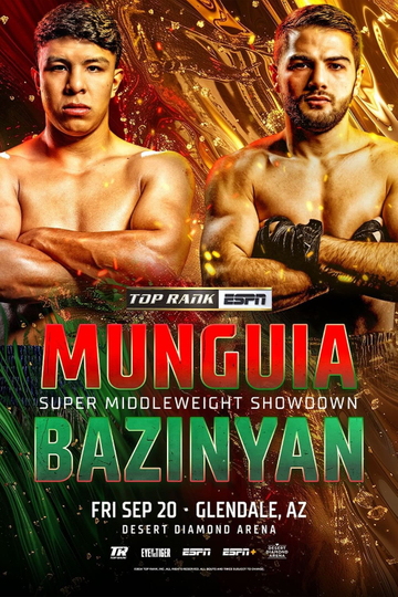 Jaime Munguia vs. Erik Bazinyan