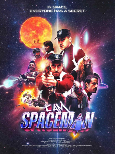 I Am Spaceman Poster