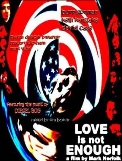 Love Is Not Enough Poster