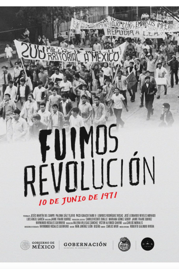 Fuimos revolución. 10 de junio de 1971 Poster