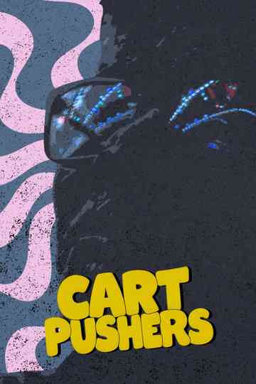 Cart Pushers Poster