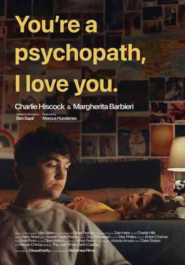You’re A Psychopath, I Love You. Poster