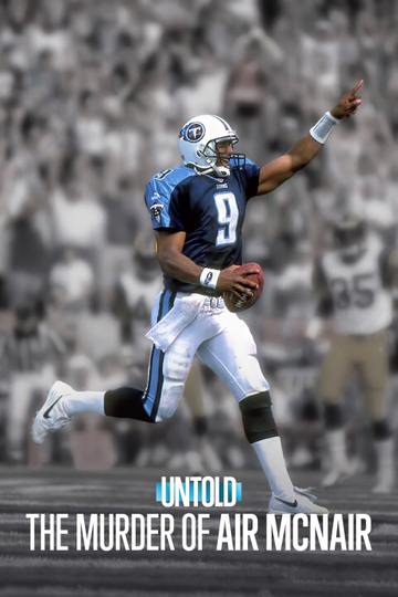 Untold: The Murder of Air McNair Poster