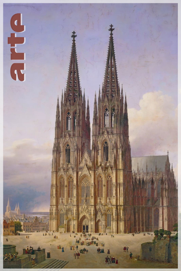 Cologne Cathedra: The French Cathedral on the Rhine Poster