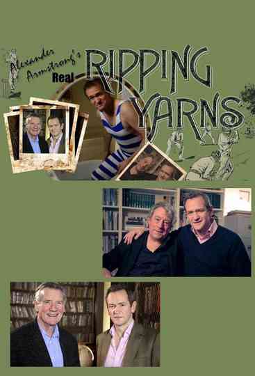 Alexander Armstrong's Real Ripping Yarns Poster
