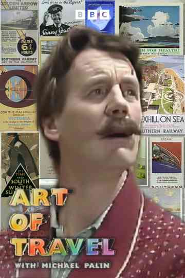 The Art Of Travel With Michael Palin Poster
