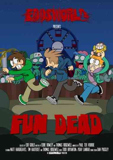 Fun Dead Poster