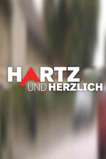 Hartz und herzlich-Tag für Tag poster