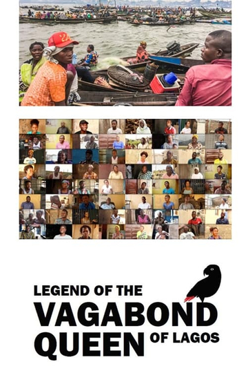 The Legend of the Vagabond Queen of Lagos Poster